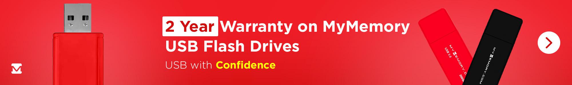 2 Year Warranty on MyMemory USB Flash Drives! USB with Confidence