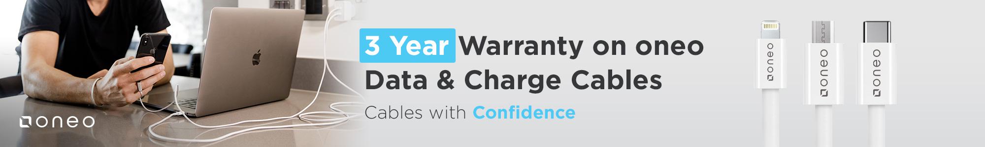 3 Year Warranty on oneo Data & Charge Cables! Cables with Confidence